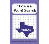 Texas Word Search Puzzle Book: Word Searches with Easy To Read Print featuring Texas, Ranches, Texan Culture and More| 6 X 9 inches | 110 pages | 50+ ... for Vacations, Holiday and Leisure Time