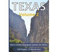 Texas Word Search Puzzles - Volume 2: More Challenging Brain Games for Adults