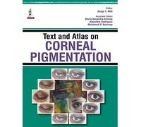 Text and Atlas on Corneal Pigmentation