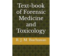Text-book of Forensic Medicine and Toxicology