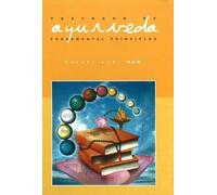 Textbook of Ayurveda: Volume 1 - Fundamental Principles of Ayurveda
