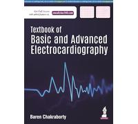 Textbook of Basic and Advanced Electrocardiography