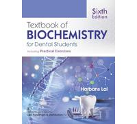 Textbook Of Biochemistry For Dental Students Including Practical Exercise