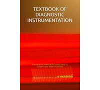 TEXTBOOK OF DIAGNOSTIC INSTRUMENTATION: For BE/B.TECH/ME/M.TECH/B.Sc/M.Sc & Competitive Exam Students