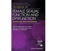 Textbook of Female Sexual Function and Dysfunction: Diagnosis and Treatment