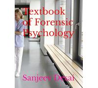 Textbook of Forensic Psychology (Forensic Medicine Textbooks)