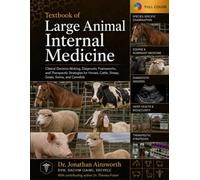 Textbook of Large Animal Internal Medicine: Clinical Decision-Making, Diagnostic Frameworks, and Therapeutic Strategies for Horses, Cattle, Sheep, ... Veterinary Clinical Medicine Library)