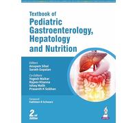 Textbook of Pediatric Gastroenterology, Hepatology and Nutrition