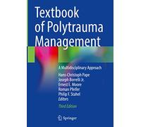 Textbook of Polytrauma Management: A Multidisciplinary Approach