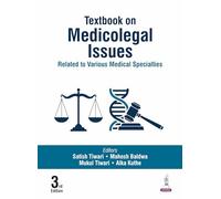 Textbook on Medicolegal Issues: Related to Various Medical Specialties