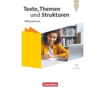 Texte, Themen und Strukturen - Abiturwissen Deutsch - Zu allen Ausgaben 2024 - Nachschlagewerk: Mit Erklärfilmen