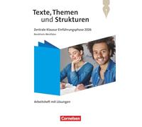 Texte, Themen und Strukturen - Nordrhein-Westfalen 2024 - 11. Schuljahr: Zentrale Klausur Einführungsphase 2026 - Arbeitsheft zum Schulbuch