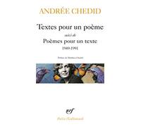 Textes pour un poème / Poèmes pour un texte: 1949-1991