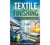 Textile Finishing: A Comprehensive Introduction