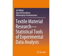 Textile Material Research-Statistical Tools of Experimental Data Analysis
