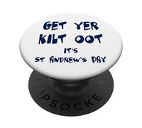 Texto Azul Divertido de Get Yer Kilt Oot Its St Andrews Day PopSockets PopGrip Adhesivo
