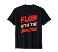 Texto Backprinted Funny People Funny Flow with The Universe Camiseta