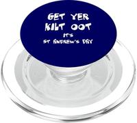 Texto Blanco Divertido de Get Yer Kilt Oot Its St Andrews Day PopSockets PopGrip para MagSafe