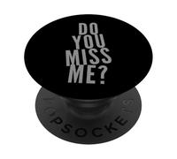 Texto de Amor Divertido Divertido para Personas Cita Divertida Do You Miss Me PopSockets PopGrip Adhesivo