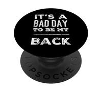 Texto de Humor Divertido Amante del Gimnasio Divertido Bad Day To Be My Back PopSockets PopGrip Adhesivo