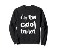 Texto de Humor Divertido Citas Divertidas de trío I Am The Cool Triplet Sudadera