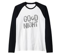 Texto de Humor Divertido Divertido para la Gente Citas Divertidas Buenas Noches Camiseta Manga Raglan