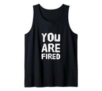 Texto de Humor Divertido Divertido para la Gente Citas Divertidas Estás despedido Camiseta sin Mangas