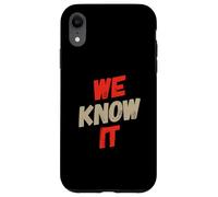 Texto de Humor Divertido Divertido para la Gente Citas Divertidas Lo conocemos Carcasa para iPhone XR