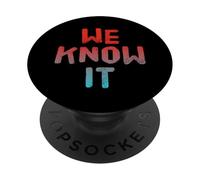 Texto de Humor Divertido Divertido para la Gente Citas Divertidas Lo conocemos PopSockets PopGrip Adhesivo