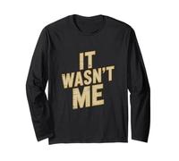 Texto de Humor Divertido Divertido para la Gente Citas Divertidas No FUI yo Manga Larga