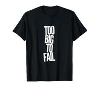 Texto de Humor Divertido Divertido para la Gente Divertido Demasiado Grande para fallar Camiseta