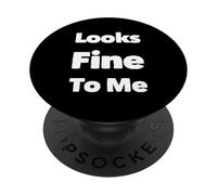 Texto de Humor Divertido Divertido para la Gente Divertido Me ve Bien PopSockets PopGrip Adhesivo