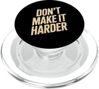 Texto de Humor Divertido Divertido para la Gente Divertido no lo Hagas más difícil PopSockets PopGrip para MagSafe