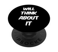 Texto de Humor Divertido Divertido para la Gente Divertido pensará en ello PopSockets PopGrip Adhesivo