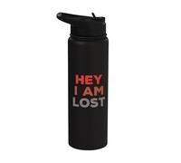 Texto de humor divertido divertido para la gente Gracioso Hey I'm Lost Stainless Steel Insulated Water Bottle