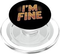 Texto de Humor Divertido Divertido para la Gente Refranes Divertidos Hey I'm Fine PopSockets PopGrip para MagSafe