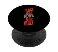 Texto de Humor Divertido Gente Divertida Diversión La Paz Nunca fue Tan Tranquila PopSockets PopGrip Adhesivo