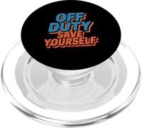 Texto de Humor Divertido Gente Divertida Divertido Fuera de Servicio Sálvate a ti Mismo PopSockets PopGrip para MagSafe