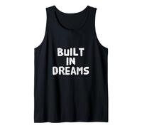 Texto de Humor Divertido Personas Divertidas Citas Divertidas Construido en sueños Camiseta sin Mangas