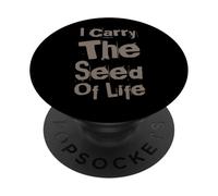 Texto de Humor Gracioso Gente Divertida Funny I Carry The Seed of Life PopSockets PopGrip Adhesivo