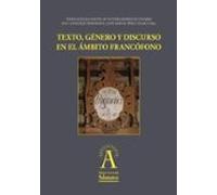 Texto Género Y Discurso En El Ámbito Francófono