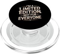 Texto humorístico Not For Everyone I'm Limited Edition Jwelry PopSockets PopGrip para MagSafe