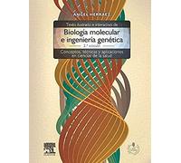 Texto ilustrado e interactivo de biología molecular e ingeniería genética + acceso online: Conceptos, técnicas y aplicaciones en ciencias de la salud