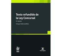 Texto refundido de la Ley Concursal 2ª Edición. Incluye índice analítico (Textos Legales)