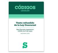 Texto refundido de la Ley Concursal. Real Decreto Legislativo 1/2020, de 5 de mayo
