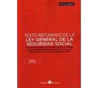 Texto Refundido De La Ley General De La Seguridad Social 2017 Rea L De