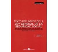 Texto Refundido De La Ley General De La Seguridad Social (marzo 2019)