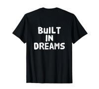 Texto retroimpreso Personas Divertidas Citas Divertidas Construido en sueños Camiseta