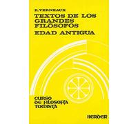 Textos de los grandes filósofos: Edad Antigua (fuera de colección)