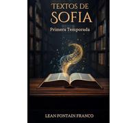 Textos de Sofia: Primera Temporada